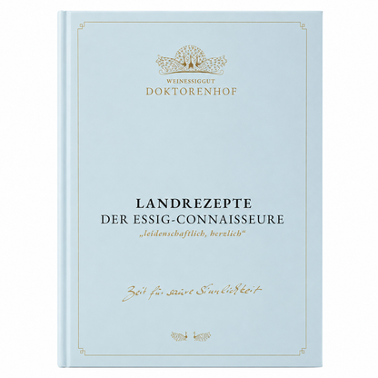 Landrezepte der Essig-Connaisseure